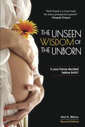 The Unseen Wisdom of the Unborn: Is Your Future Decided Before Birth?