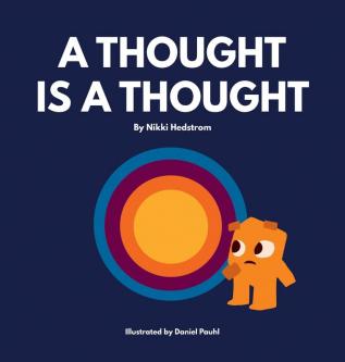 A Thought is a Thought