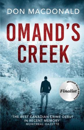 Omand's Creek: A gripping crime thriller packed with mystery and suspense