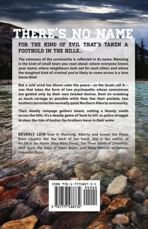 Evil on the Peace River