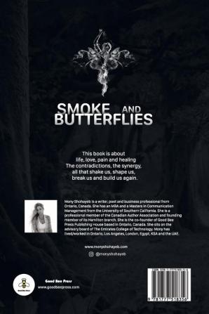 Smoke and Butterflies