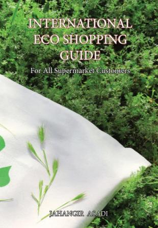 International Eco Shopping Guide: For All Supermarket Customers: 1