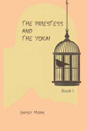 The Priestess and the Yōkai: 1