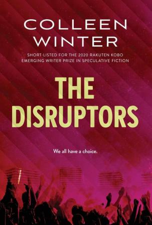 The Disruptors: 2 (The Gatherer)