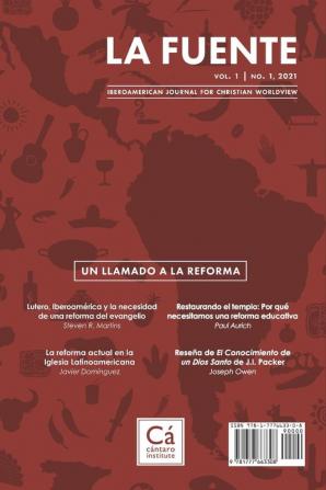 La Fuente Vol. 1: A Call to Reformation - Un llamado a la reforma (Iberoamerican Journal for Christian Worldview)