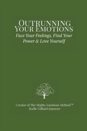 Outrunning Your Emotions