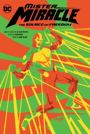 Mister Miracle: The Source of Freedom