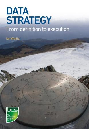 Data Strategy: From definition to execution