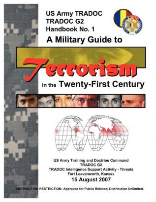 A Military Guide to Terrorism in the Twenty-First Century