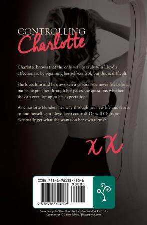 Controlling Charlotte: 2 (The Charlotte Series)