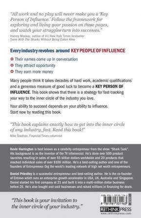 Key Person of Influence: The Five-Step Method to Become One of the Most Highly Valued and Highly Paid People in Your Industry