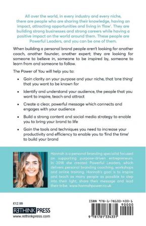 The Power of You: How to build a powerful personal brand to establish yourself as an online leader