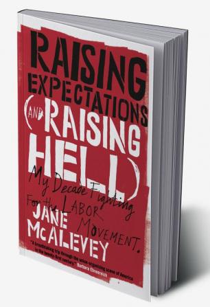 Raising Expectations (and Raising Hell)