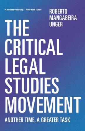 The Critical Legal Studies Movement