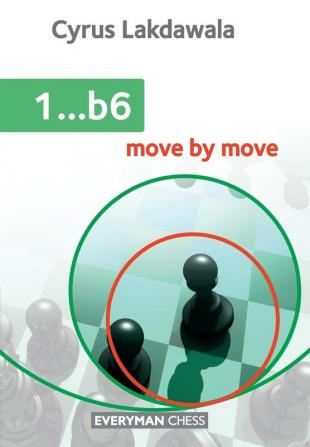 1...b6: Move by Move