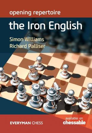 Opening repertoire: The Iron English (Everyman Chess)