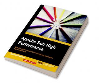 Apache Solr High Performance