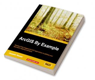 ArcGIS By Example