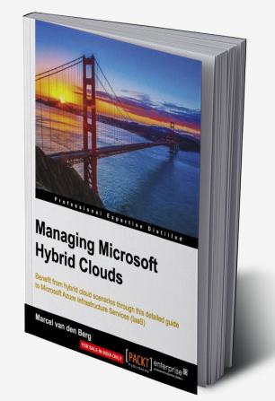 Managing Microsoft Hybrid Clouds