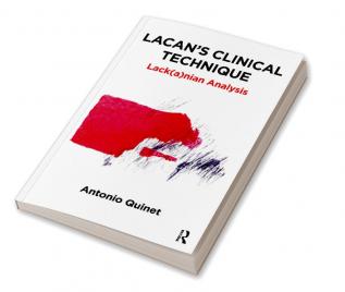 Lacan's Clinical Technique