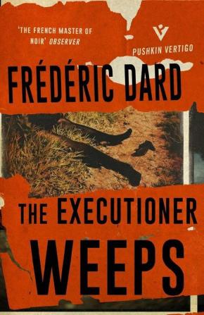 The Executioner Weeps (Pushkin Vertigo)