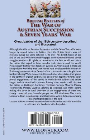 British Battles of the War of Austrian Succession & Seven Years' War: Twenty-Seven Battles & Campaigns of the First Global Conflict 1743-1767