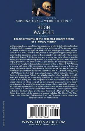 The Collected Supernatural and Weird Fiction of Hugh Walpole-Volume 3: One Novel 'Portrait of a Man with Red Hair' and Fifteen Short Stories of the ... 'Major Wilbrahim' 'Field with Five Trees' a