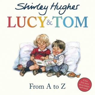 Lucy & Tom: From A to Z