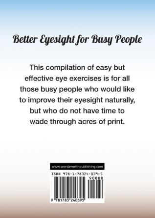 Better Eyesight for Busy People