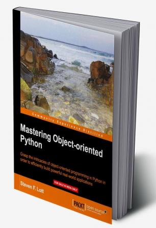 Mastering Objectoriented Python