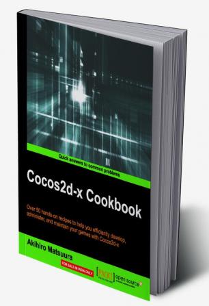 Cocos2d-x Cookbook