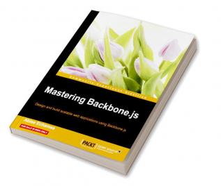 Mastering Backbone.js