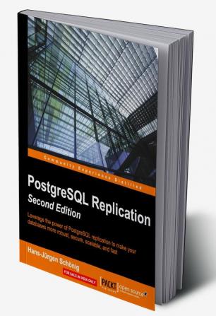 PostgreSQL Replication - Second Edition