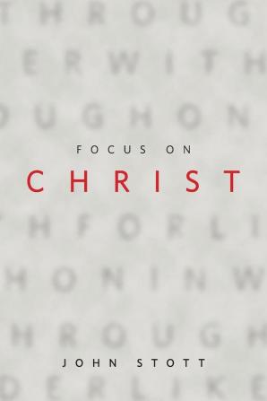 Focus on Christ