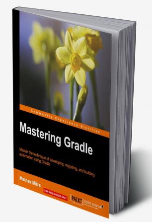 Mastering Gradle