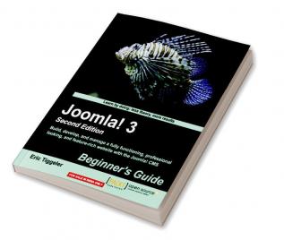 Joomla! 3 Beginner's Guide Second Edition