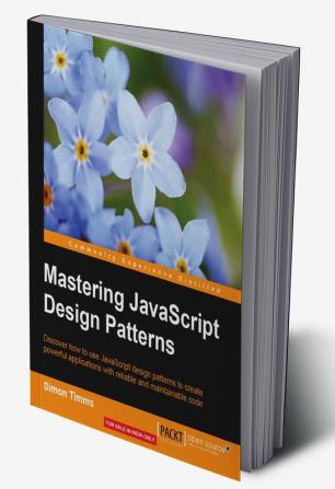 Mastering JavaScript Design Patterns