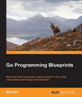 Go Programming Blueprints