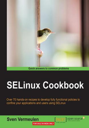 SELinux Cookbook