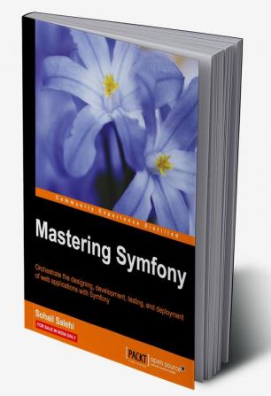 Mastering Symfony