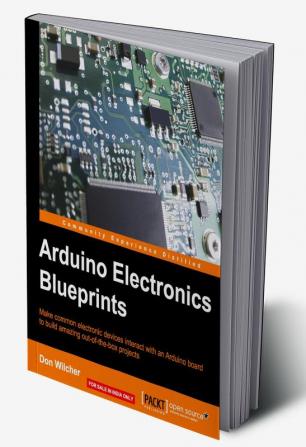 Arduino Electronics Blueprints