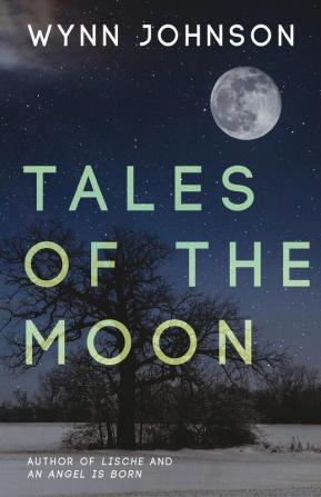 Tales of the Moon