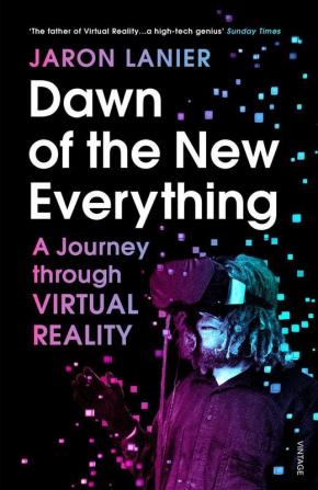 Dawn of the New Everything