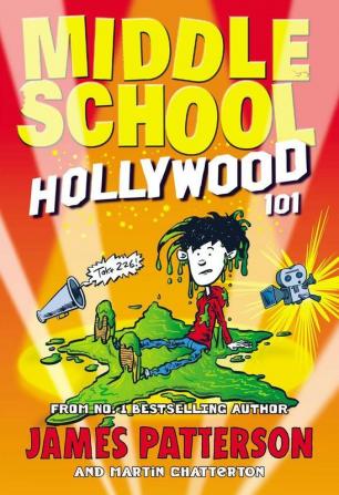 Middle School: Hollywood 101