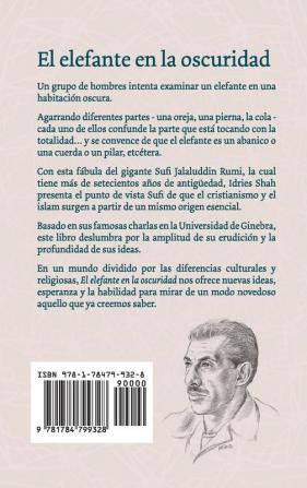 El elefante en la oscuridad: el cristianismo el islam y los Sufis