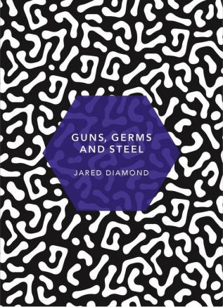 Guns Germs and Steel: (Patterns of Life)