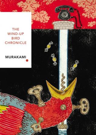 The Wind-Up Bird Chronicle (Vintage Classics Japanese Series)