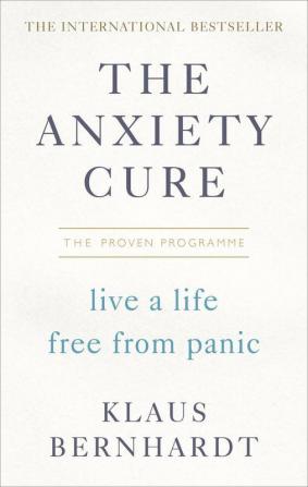 The Anxiety Cure