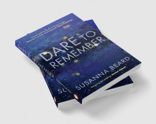 Dare to Remember: 'Intriguing and gripping' a psychological thriller that will bring you to the edge of your seat-¦