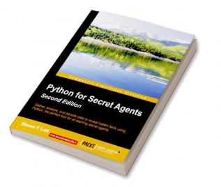 Python for Secret Agents - Volume II